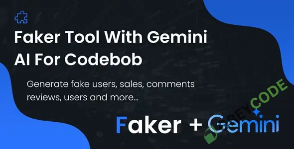 Faker Tool With Gemini AI For Codebob Nulled